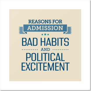 ROA - Bad Habits and Political Excitement Posters and Art